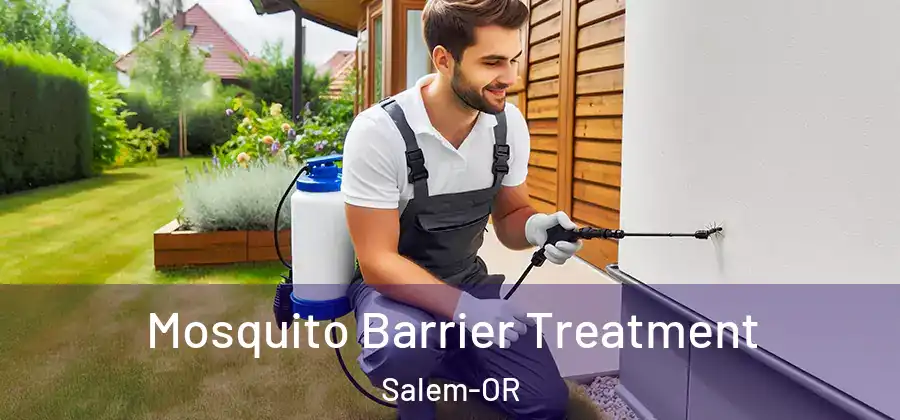  Mosquito Barrier Treatment Salem-OR