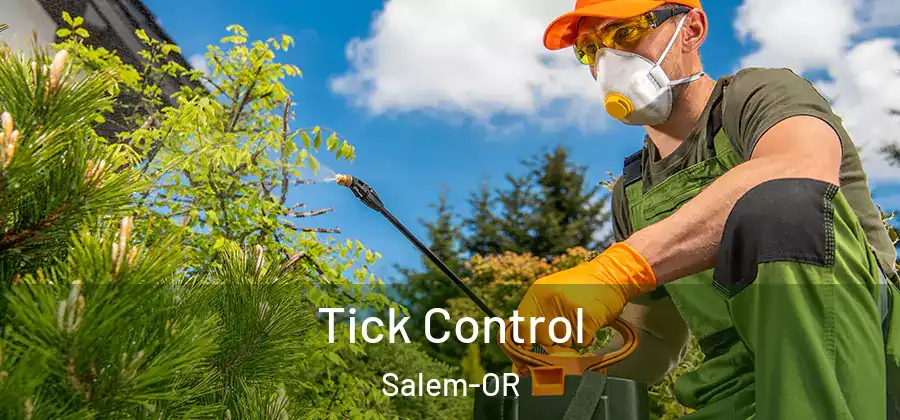  Tick Control Salem-OR