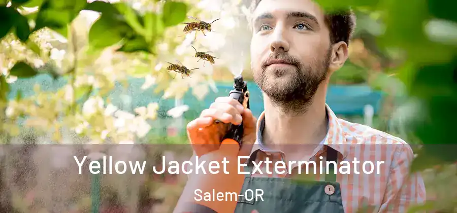  Yellow Jacket Exterminator Salem-OR